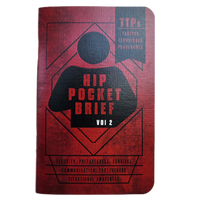 Hip Pocket Brief Volume 2 - Tactics, Techniques, and Procedures for the Everyday Civilian